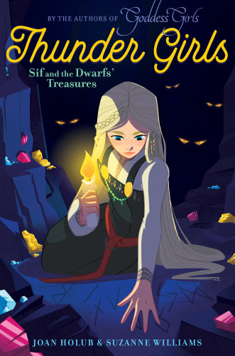 Sif And The Dwarfs Treasures Holub Joan Williams Suzanne