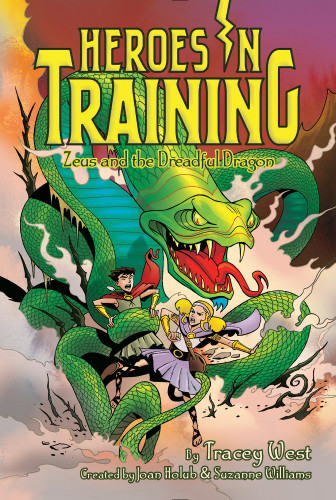 Zeus And The Dreadful Dragon Tracey West Suzanne Williams