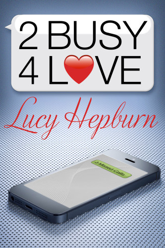 2 Busy 4 Love Lucy Hepburn