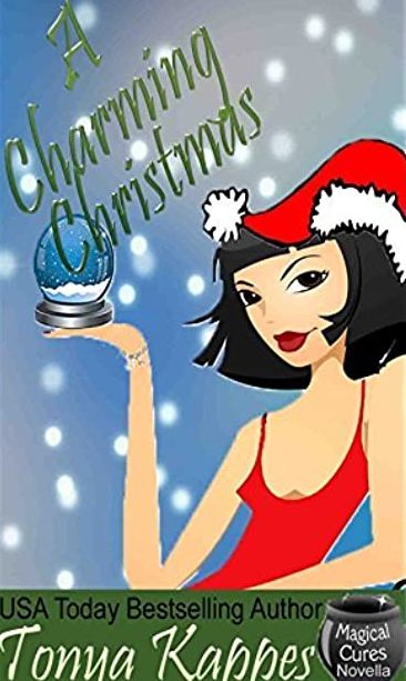 A Charming Christmas Magical Cures Mystery 65 Tonya Kappes