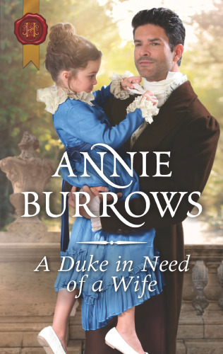 A Duke In Need Of A Wife Burrows Annie