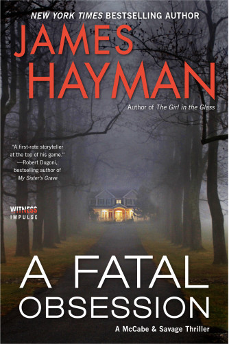 A Fatal Obsession Hayman James