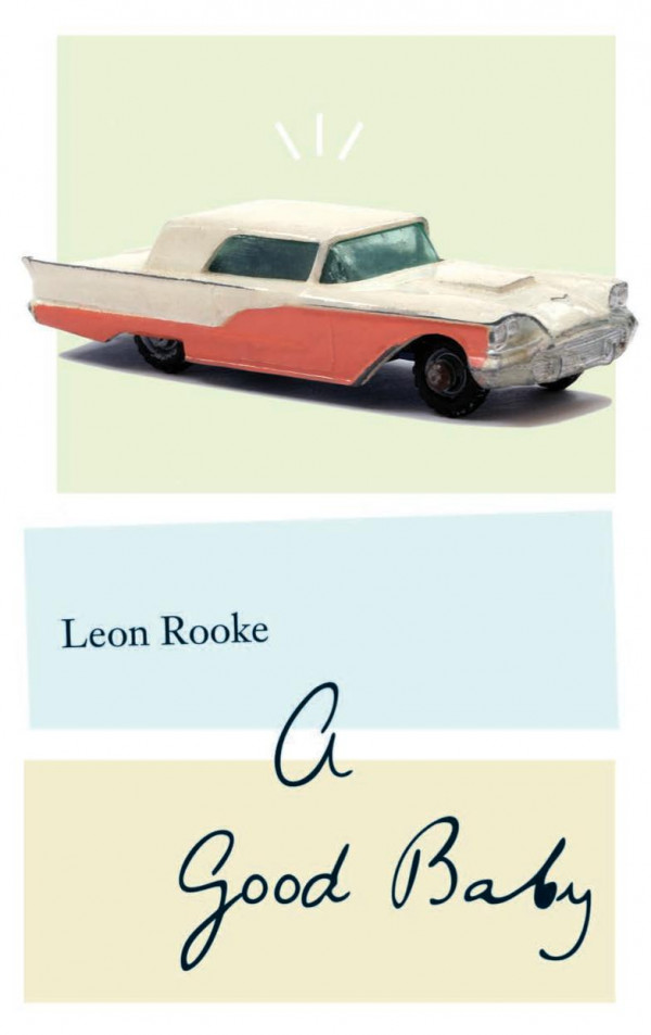 A Good Baby Rooke Leon
