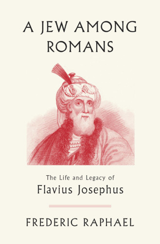 A Jew Among Romans Raphael Frederic