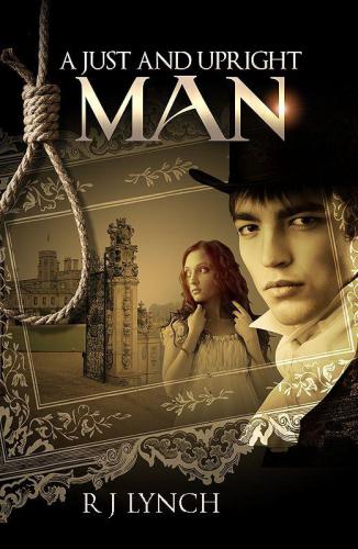 A Just And Upright Man Lynch R J