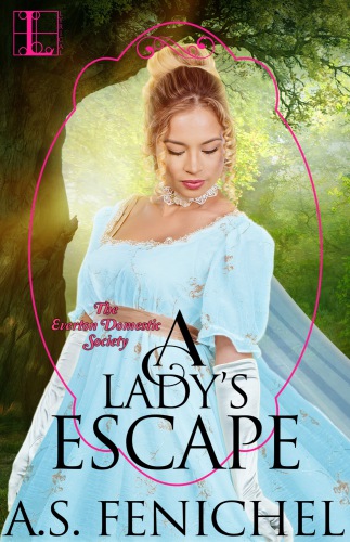 A Ladys Escape 1st Edition Fenichel A S