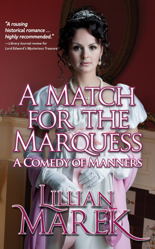 A Match For The Marquess Marek Lillian