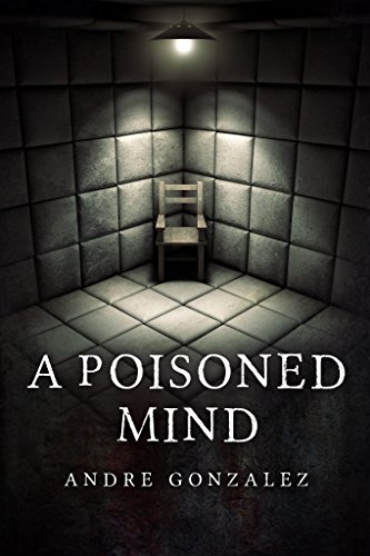 A Poisoned Mind Gonzalez Andre