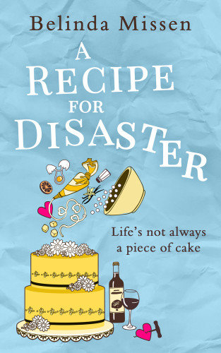 A Recipe For Disaster Missen Belinda