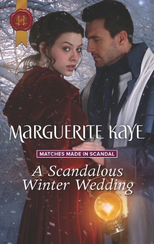 A Scandalous Winter Wedding Marguerite Kaye