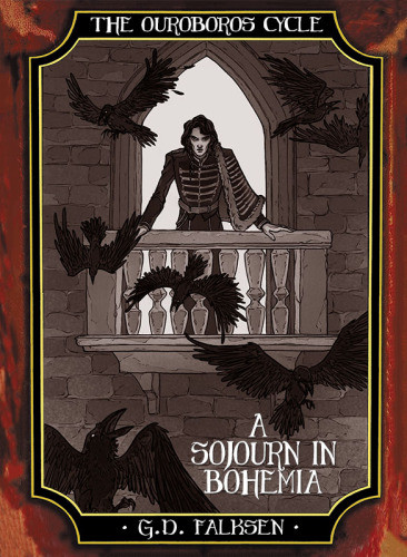 A Sojourn In Bohemia G D Falksen