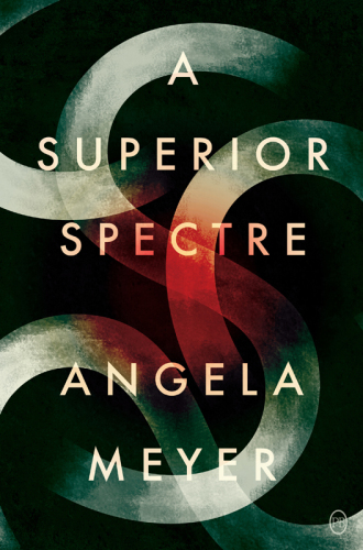 A Superior Spectre Meyer Angela