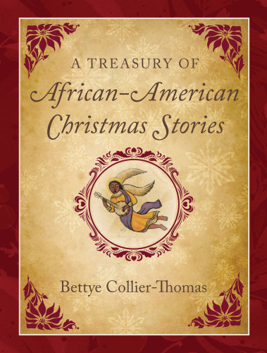 A Treasury Of African American Christmas Stories Collierthomas