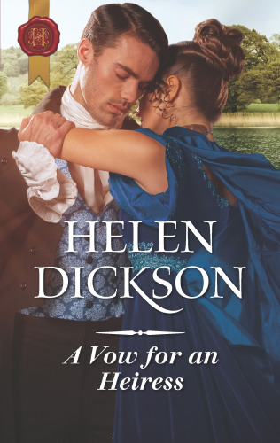 A Vow For An Heiress Dickson Helen