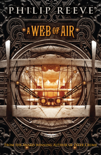 A Web Of Air Reeve Philip