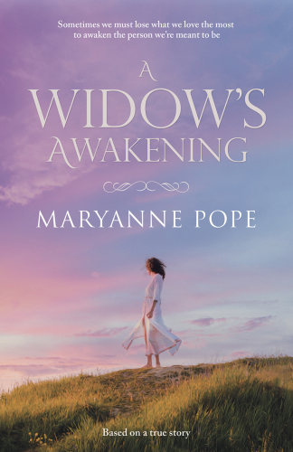 A Widows Awakening Pope Maryanne
