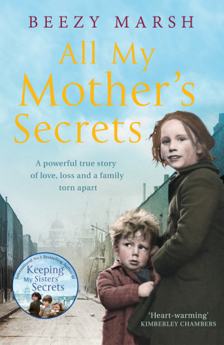All My Mothers Secrets Beezy Marsh