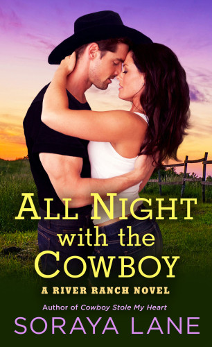 All Night With The Cowboy Lane Soraya M