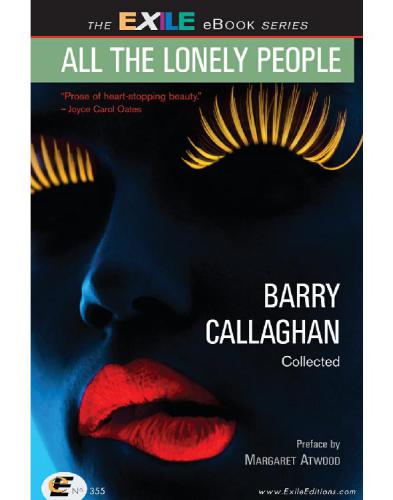 All The Lonely People Collected Stories Callaghan Barry