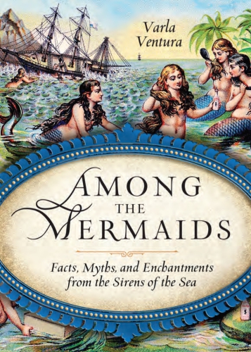 Among The Mermaids Ventura Varla