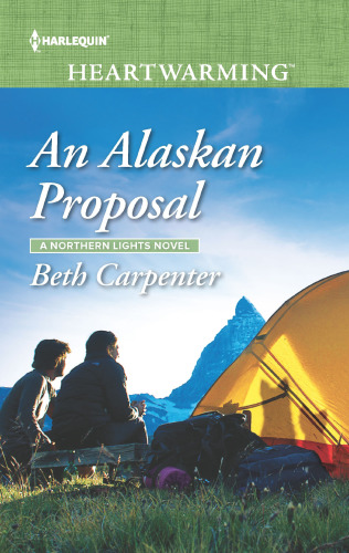 An Alaskan Proposal Carpenter Beth
