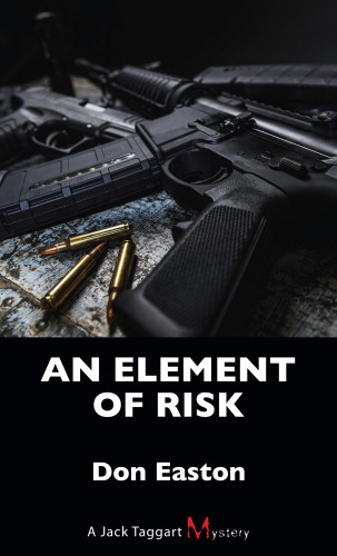 An Element Of Risk Easton Don