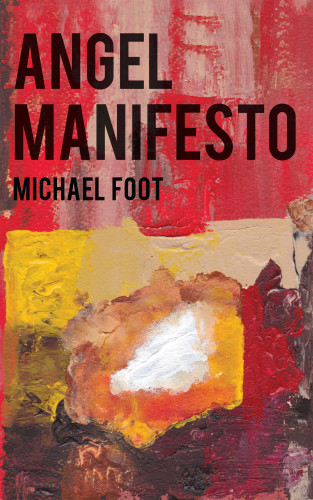 Angel Manifesto Foot Michael