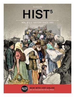 Hist 5 Vol 2 Us History Since 1865 5th Kevin M Schultz