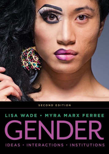 Gender Ideas Interactions Institutions Paperback Lisa Wade Myra Marx Ferree
