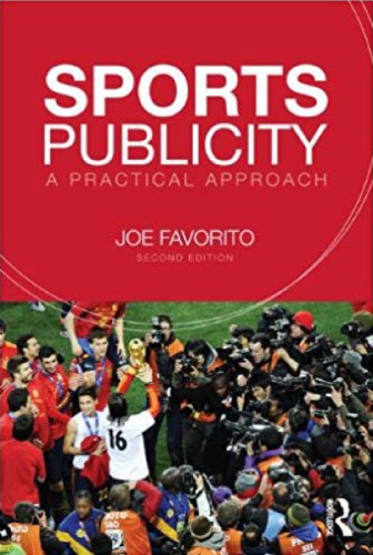 Sports Publicity A Practical Approach Joseph Favorito