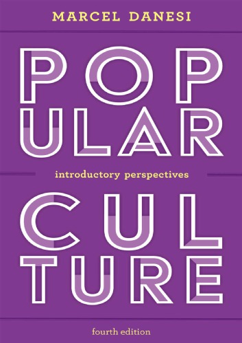Popular Culture Introductory Perspectives Hardcover Marcel Danesi