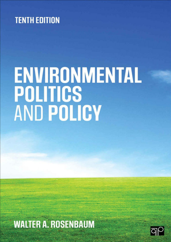 Environmental Politics And Policy 10th Walter A Rosenbaum