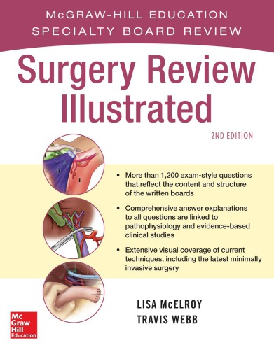 Surgery Review Illustrated 2e Second Edition Lisa M Mcelroy