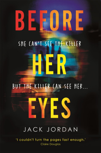 Before Her Eyes Jordan Jack