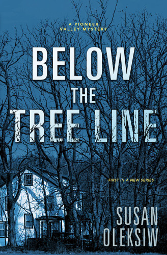 Below The Tree Line Oleksiw Susan
