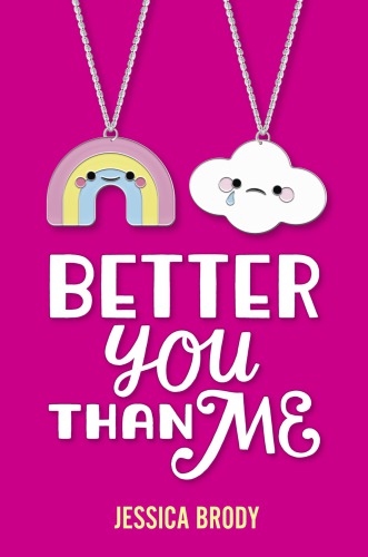 Better You Than Me Brody Jessica