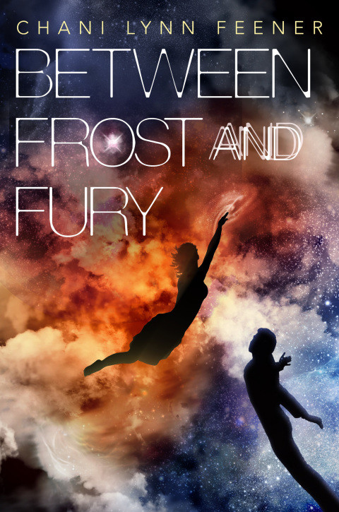 Between Frost And Fury The Xenith Trilogy Book 2 1st Edition Feener