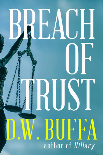 Breach Of Trust D W Buffa