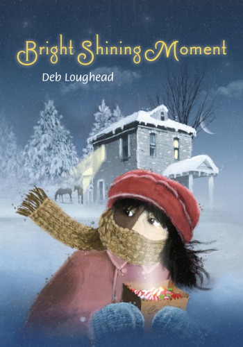 Bright Shining Moment Loughead Deb