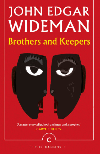 Brothers And Keepers John Edgar Wideman