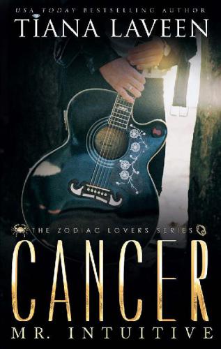 Cancer Mr Intuitive The 12 Signs Of Love Laveen Tiana