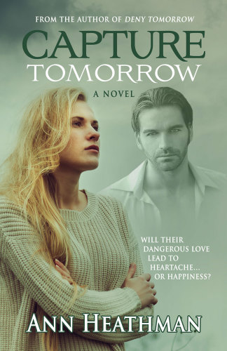 Capture Tomorrow Heathman Ann