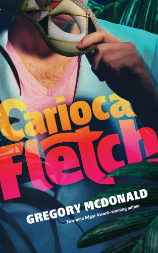 Carioca Fletch Mcdonald Gregory