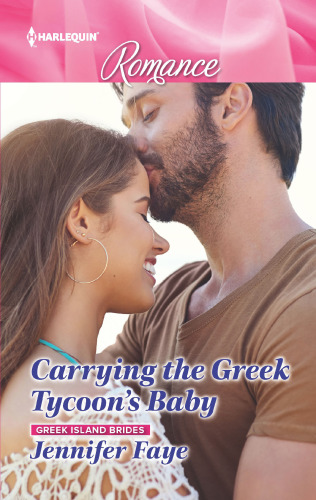 Carrying The Greek Tycoons Baby Faye Jennifer