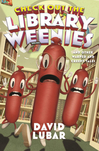 Check Out The Library Weenies Lubar David