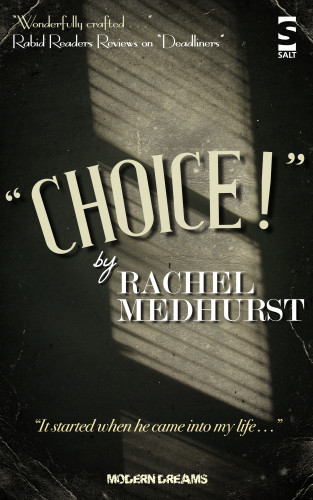Choice Medhurst Rachel