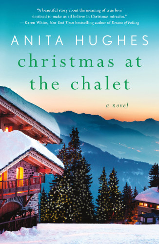 Christmas At The Chalet Anita Hughes