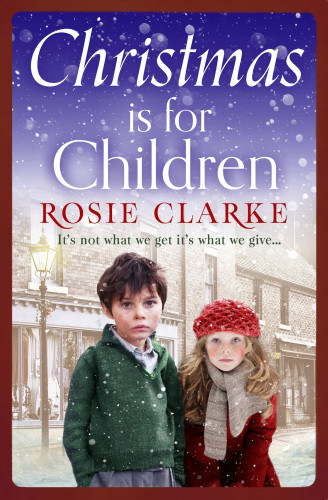 Christmas Is For Children Clarke Rosie