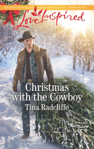 Christmas With The Cowboy Tina Radcliffe