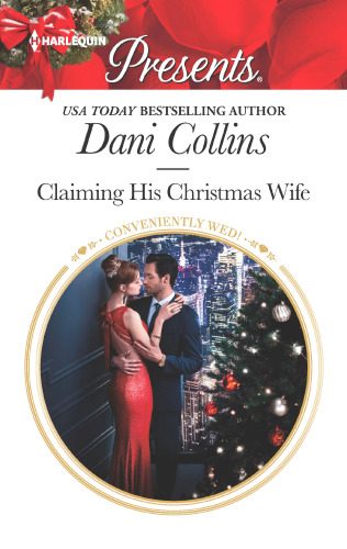 Claiming His Christmas Wife Collins Dani